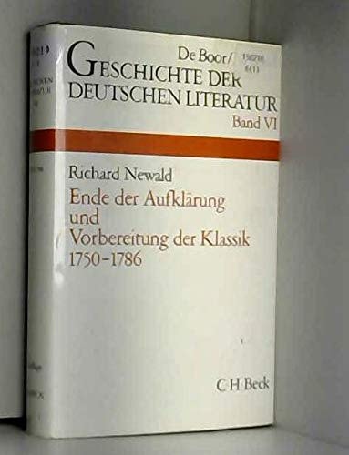 Geschichte der deutschen Literatur / Ende der Aufklärung und Vorbereitung der Klassik (1750-1786)