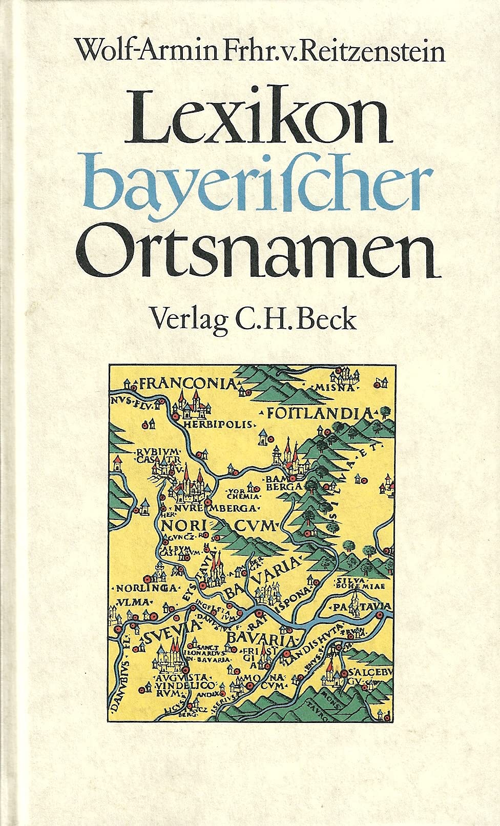 Lexikon bayerischer Ortsnamen