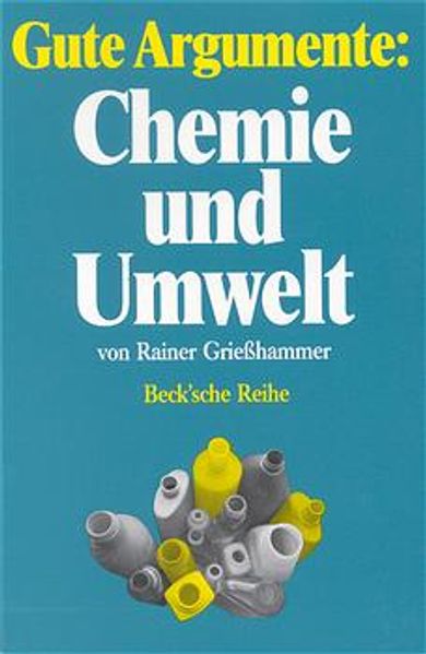 Gute Argumente: Chemie und Umwelt