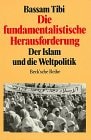 Die fundamentalistische Herausforderung