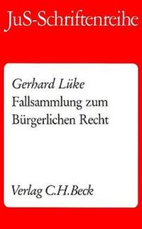 Fallsammlung zum Bürgerlichen Recht