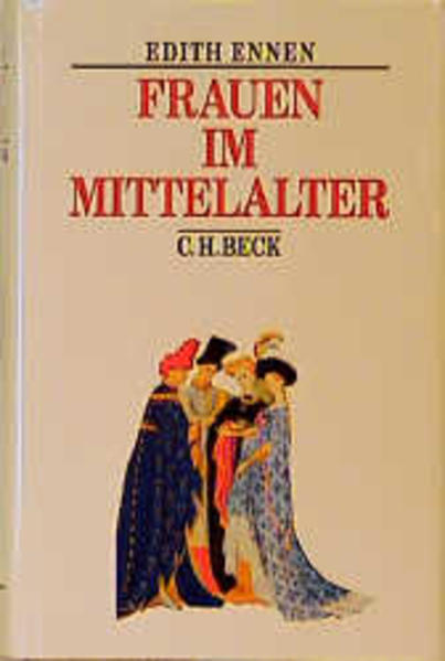 Beck's Historische Bibliothek / Frauen im Mittelalter