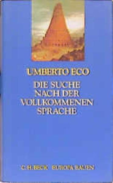 Die Suche nach der vollkommenen Sprache