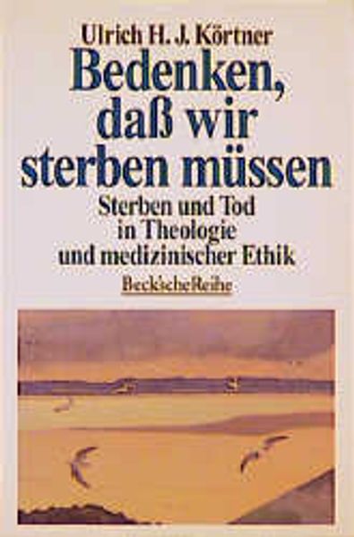 Bedenken, dass wir sterben müssen