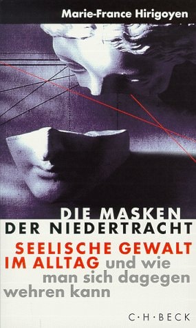 Die Masken der Niedertracht