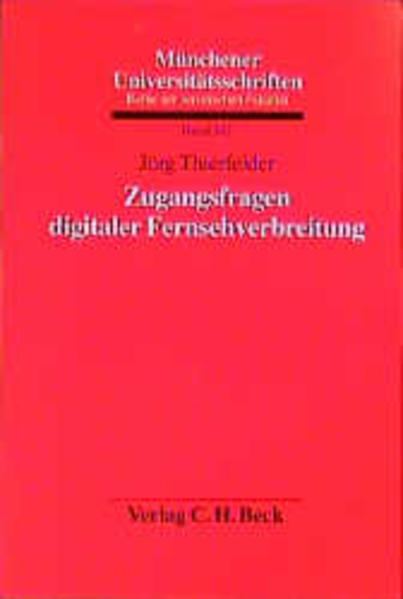 Zugangsfragen digitaler Fernsehverbreitung