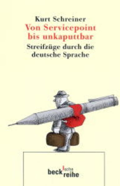 Von Servicepoint bis unkaputtbar