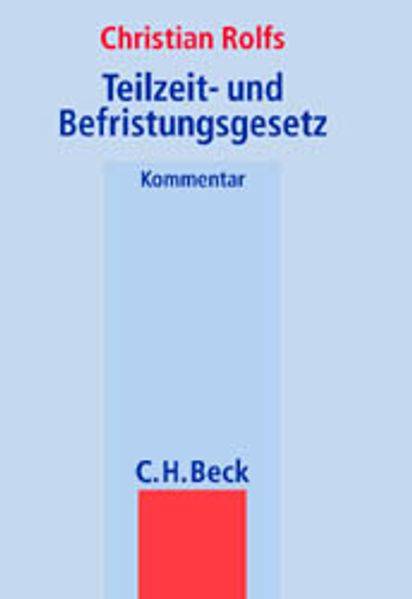 Teilzeit- und Befristungsgesetz