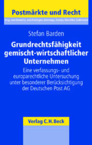 Grundrechtsfähigkeit gemischt-wirtschaftlicher Unternehmen