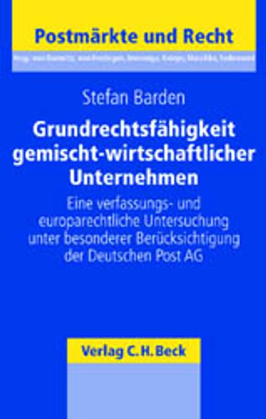 Grundrechtsfähigkeit gemischt-wirtschaftlicher Unternehmen