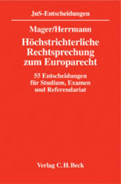 Höchstrichterliche Rechtsprechung zum Europarecht