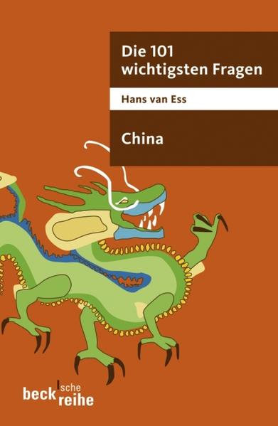 Die 101 wichtigsten Fragen - China