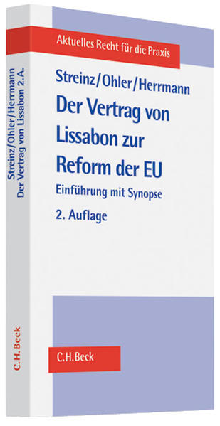 Der Vertrag von Lissabon zur Reform der EU