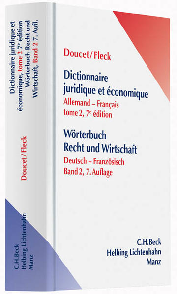 Wörterbuch Recht und Wirtschaft / Wörterbuch Recht und Wirtschaft Band 2: Deutsch-Französisch