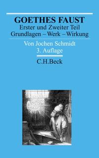 Goethes Faust Erster und Zweiter Teil