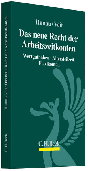 Das neue Recht der Arbeitszeitkonten