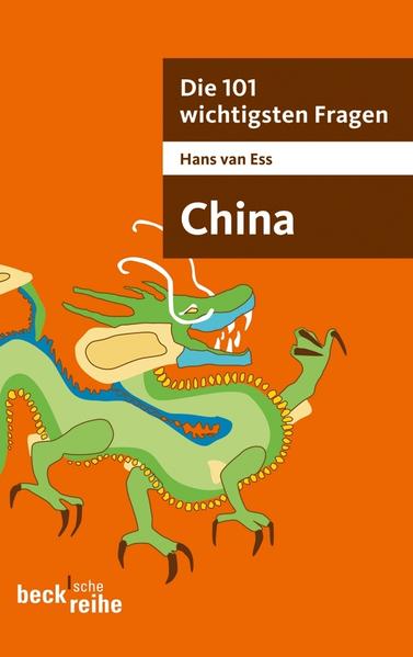 Die 101 wichtigsten Fragen - China
