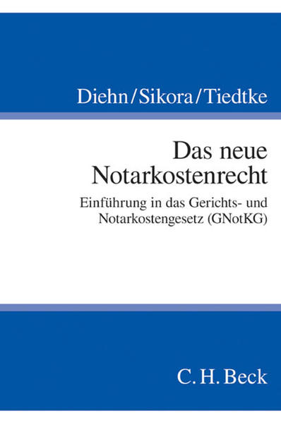 Das neue Notarkostenrecht