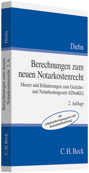 Berechnungen zum neuen Gerichts- und Notarkostenrecht