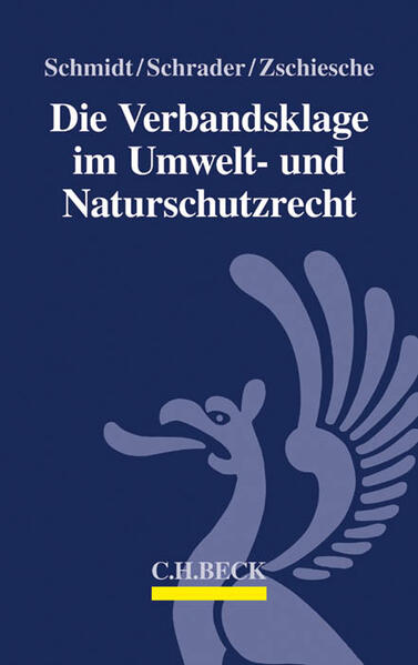 Die Verbandsklage im Umwelt- und Naturschutzrecht