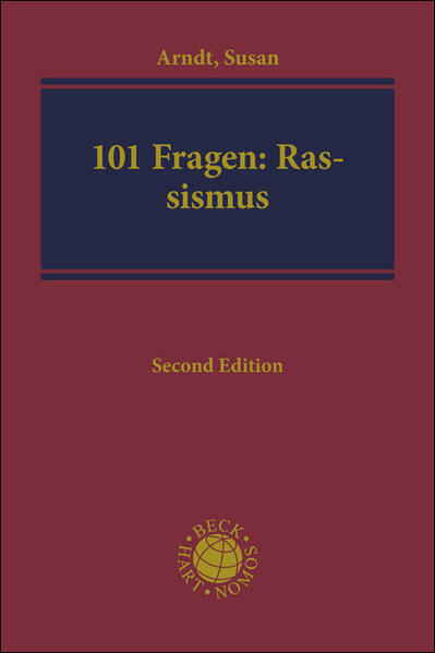 Die 101 wichtigsten Fragen - Rassismus