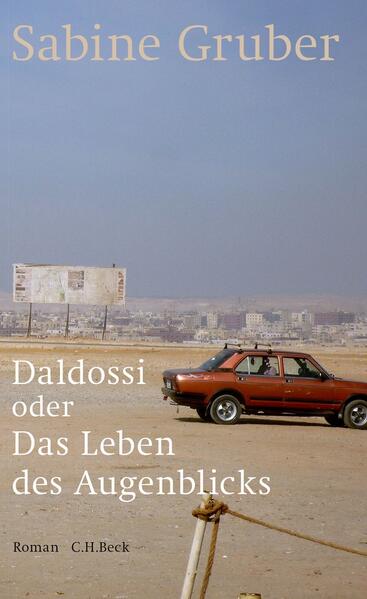Daldossi oder Das Leben des Augenblicks