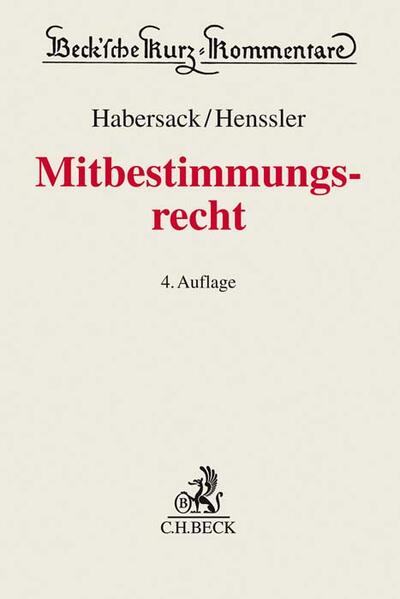Beck'sche Kurz-Kommentare / Mitbestimmungsrecht. MitbestR