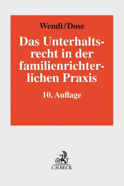 Das Unterhaltsrecht in der familienrichterlichen Praxis