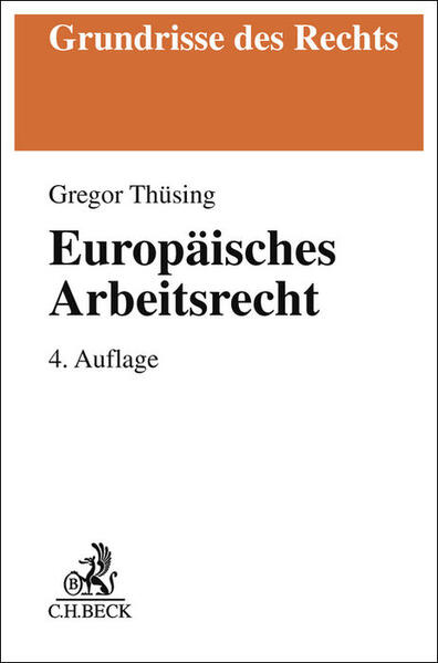 Grundrisse des Rechts / Europäisches Arbeitsrecht
