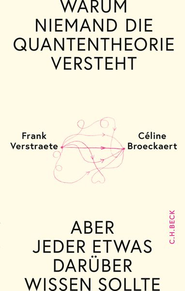 Warum niemand die Quantentheorie versteht