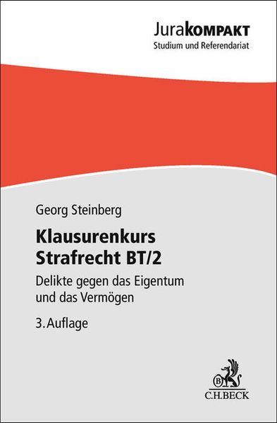 Klausurenkurs Strafrecht BT/2