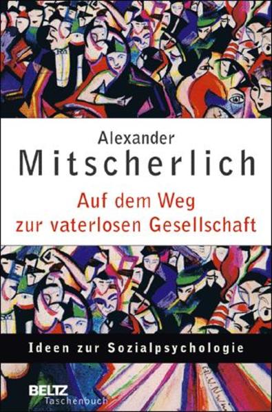 Auf dem Weg zur vaterlosen Gesellschaft