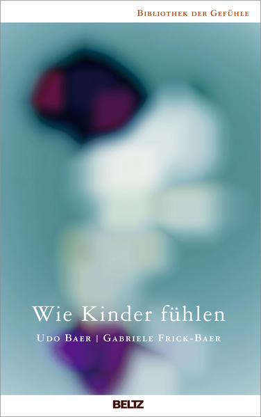 Wie Kinder fühlen
