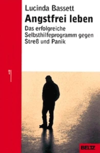 Angstfrei leben