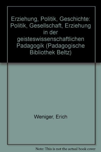 Erziehung, Politik, Geschichte