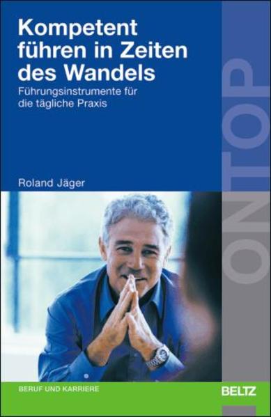 Kompetent führen in Zeiten des Wandels