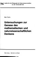 Untersuchungen zur Genese des mathematischen und naturwissenschaftlichen Denkens