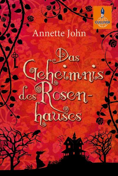 Das Geheimnis des Rosenhauses