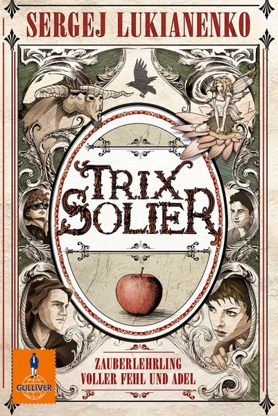 Trix Solier, Zauberlehrling voller Fehl und Adel