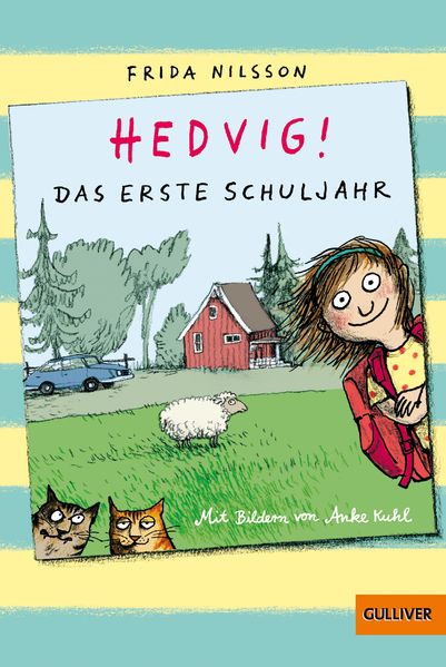Hedvig! Das erste Schuljahr