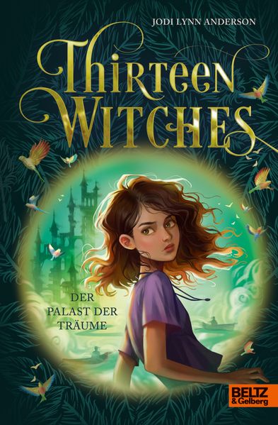 Thirteen Witches - Der Palast der Träume