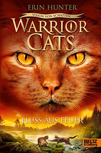 Warrior Cats - Vision Von Schatten. Fluss Aus Feuer