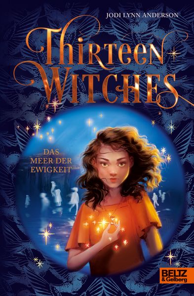 Thirteen Witches - Das Meer der Ewigkeit