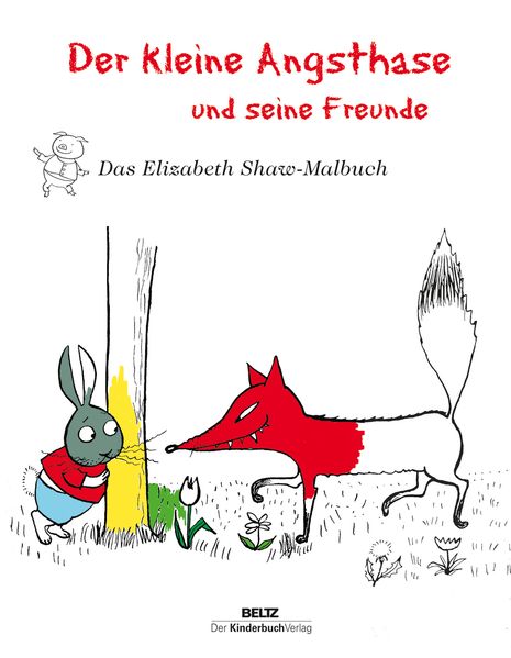 Der kleine Angsthase und seine Freunde
