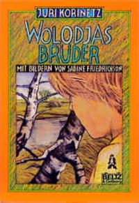 Wolodjas Brüder