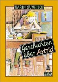 Geschichten über Astrid