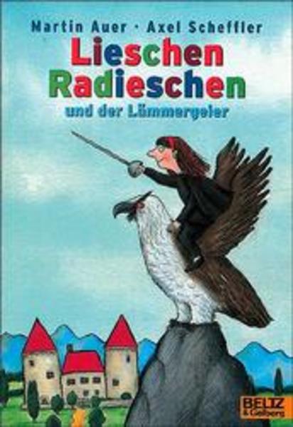 Lieschen Radieschen und der Lämmergeier