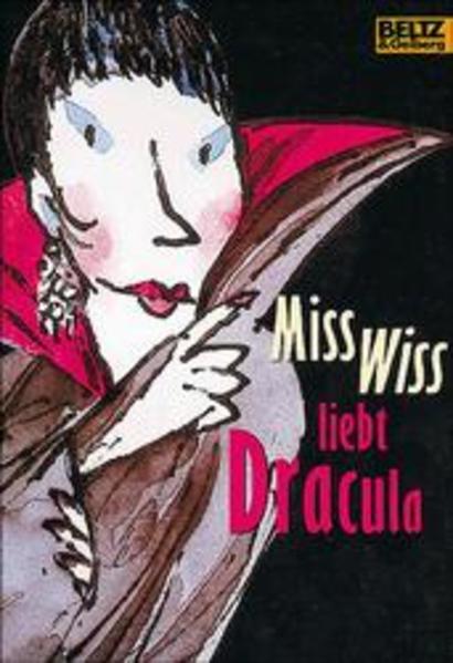 Miss Wiss liebt Dracula