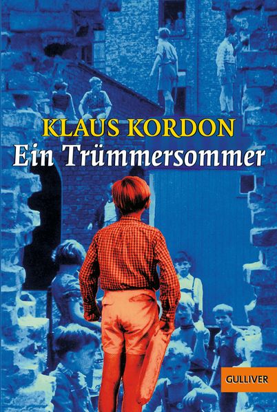 Ein Trümmersommer