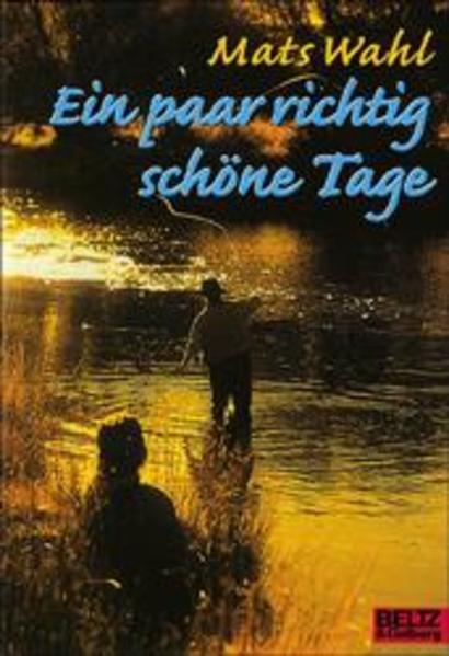 Ein paar richtig schöne Tage